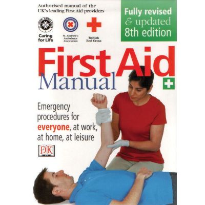 Εγχειρίδιο Πρώτων Βοηθειών First Aid Manual Dorling Kindersley